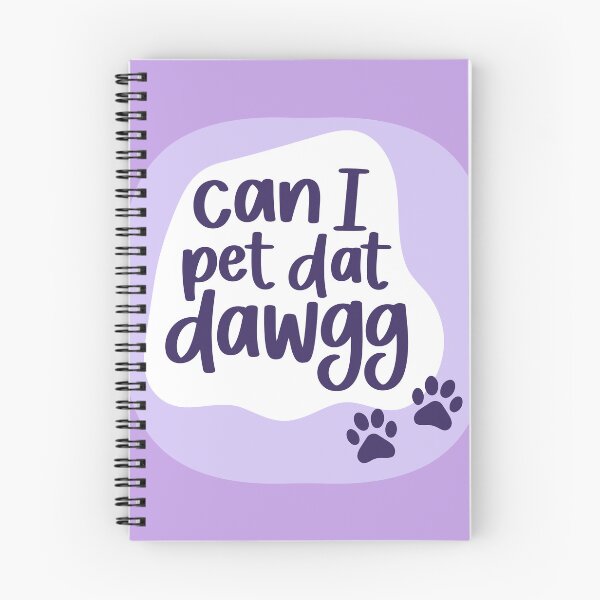 Item preview, Can I Pet That Dog Funny Viral TikTok Sound / Meme / Vine designed and sold by Summer Johnson.