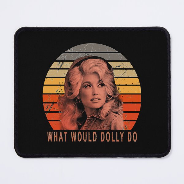 Item preview, What would dolly do quote love designed and sold by QuyChoaCmL.