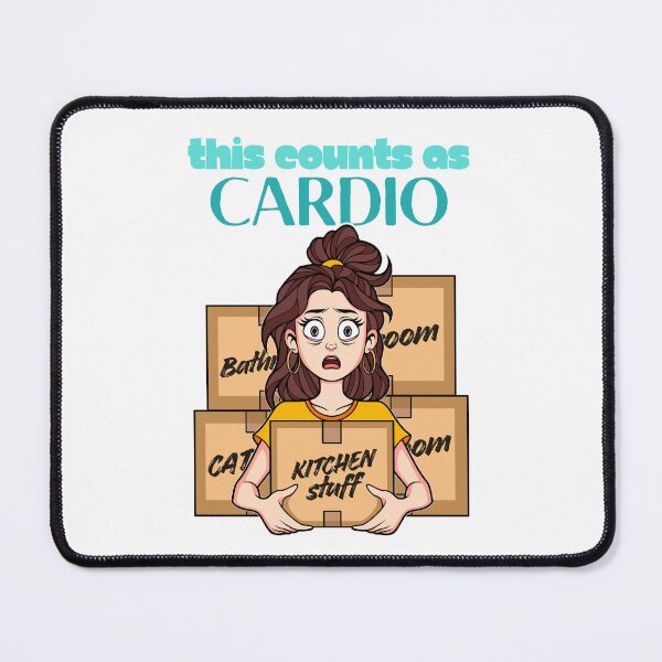 Item preview, This Counts As Cardio Stressed Woman on Moving Day designed and sold by ObsidianDaz.
