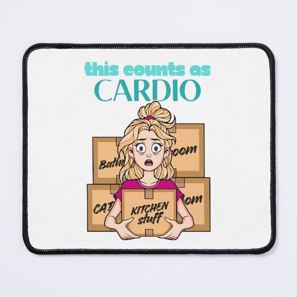Item preview, This Counts As Cardio Stressed Woman on Moving Day designed and sold by ObsidianDaz.