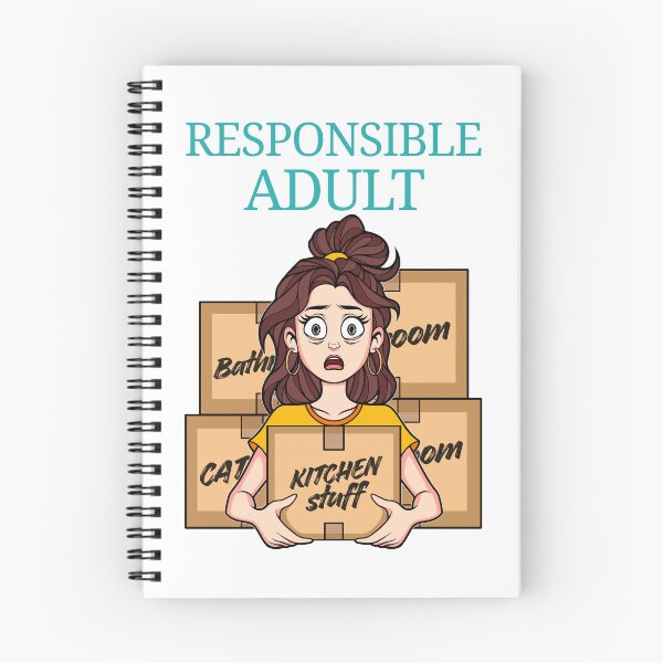 Item preview, Responsible Adult Stressed Woman on Moving Day designed and sold by ObsidianDaz.