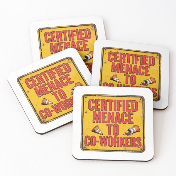Item preview, Certified Menace to Co-Workers Funny Warning Sign Design - Office Humor Graphic designed and sold by JonathanP514.