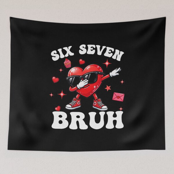 Item preview, SIX SEVEN 67 BRUH Valentines Day Dab Heart Meme designed and sold by gladysenglish.