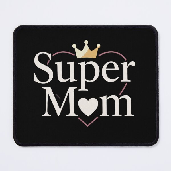 Item preview, super mom designed and sold by DreamBigShirts.