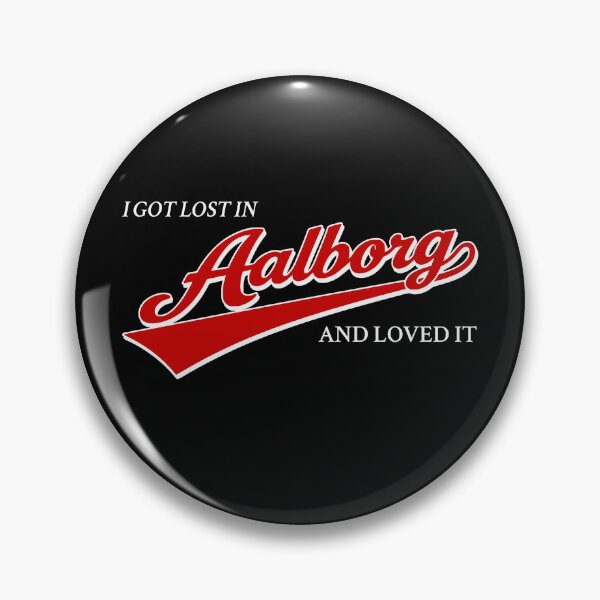 Item preview, I Got Lost In Aalborg And Loved It designed and sold by Place-Heritages.