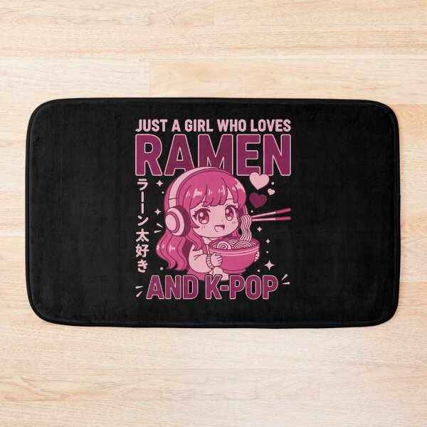 Item preview, Just A Girl Who Loves Ramen And K-Pop Korean Music designed and sold by LuminOrb.