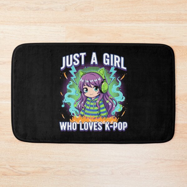 Item preview, Just A Girl Who Loves K-Pop Anime Korean Music designed and sold by LuminOrb.
