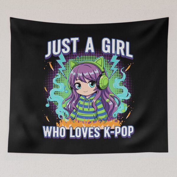 Item preview, Just A Girl Who Loves K-Pop Anime Korean Music designed and sold by LuminOrb.