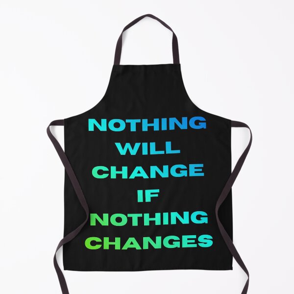 Item preview, Nothing Will Change If Nothing Changes – Motivational Quote Design designed and sold by Sparkofart07.
