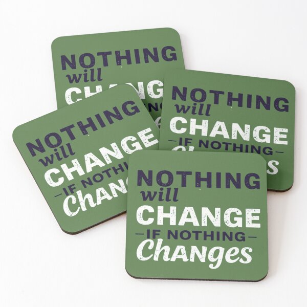 Item preview, Nothing Will Change If Nothing Changes – Motivational Quote Design designed and sold by Sparkofart07.