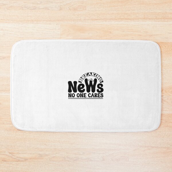 Item preview, Breaking News No One Cares designed and sold by Mystic & Celestial Art.