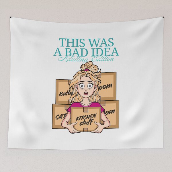 Item preview, Adulting Was a Bad Idea - Stressed Woman on Moving Day designed and sold by ObsidianDaz.