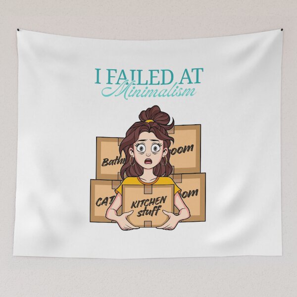 Item preview, I Failed at Minimalism - Stressed Woman on Moving Day designed and sold by ObsidianDaz.