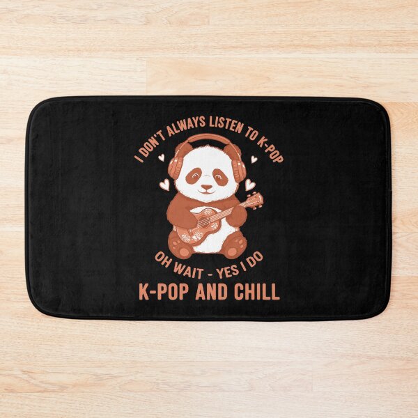 Item preview, I Dont Always Listen To K-Pop Oh Wait Yes I Do designed and sold by LuminOrb.