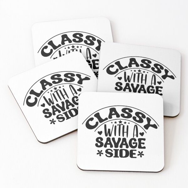 Item preview, Classy with a Savage Side designed and sold by bandarartisan.
