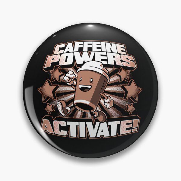 Item preview, Caffeine Powers... Activate designed and sold by HorusXArt.