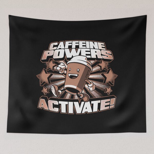 Item preview, Caffeine Powers... Activate designed and sold by HorusXArt.