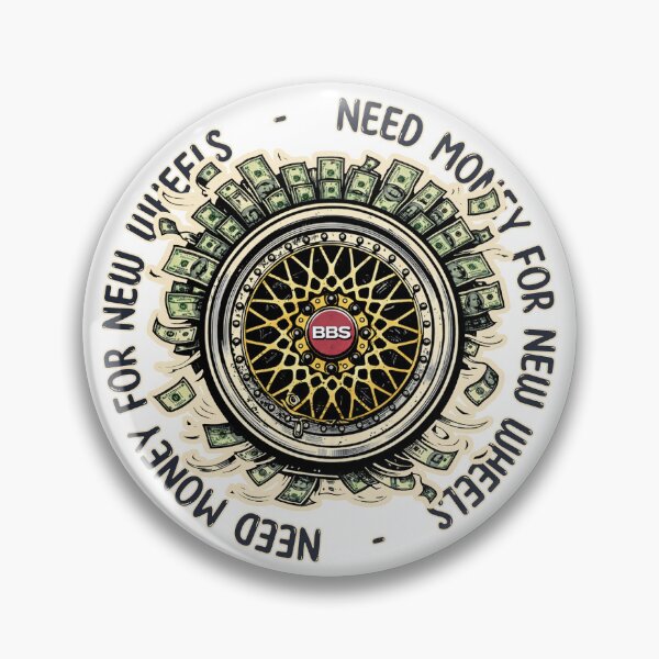 Item preview, Need Money For New Wheels designed and sold by Wrenchmark.