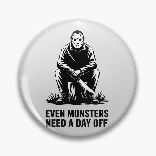 Item preview, Jason Voorhees - Friday the 13th - Even monsters need a day off designed and sold by 123ks.