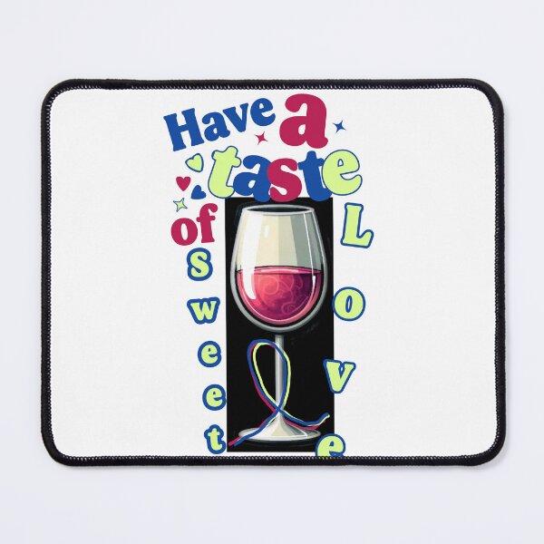 Item preview, Have a Taste of Sweet Love - Romantic Wine Glass designed and sold by Abibless1998.