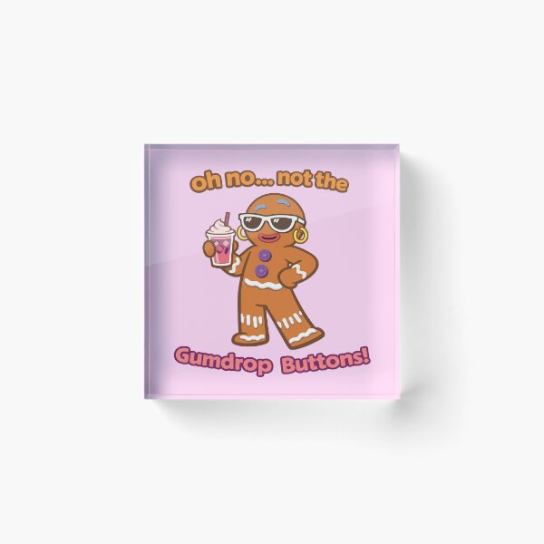 Item preview, Not the Gumdrop Buttons! - Baddie Gingy The Gingerbread Man from Shrek. designed and sold by Summer Johnson.