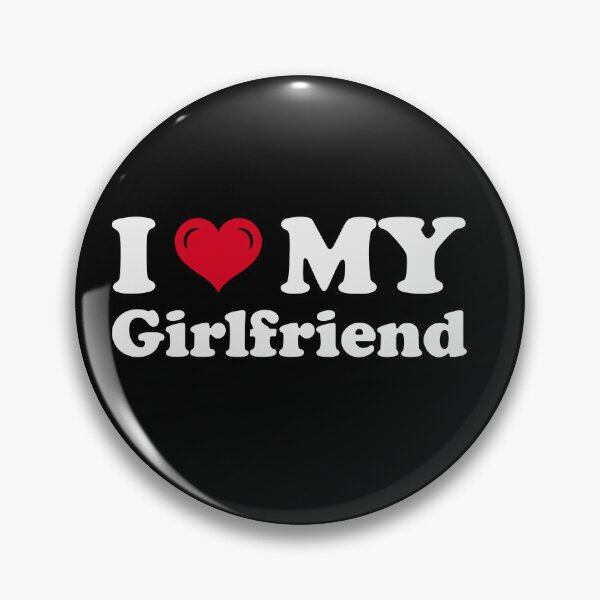 Item preview, I Love My Girlfriend for Valentines Day designed and sold by Kondi-Art.