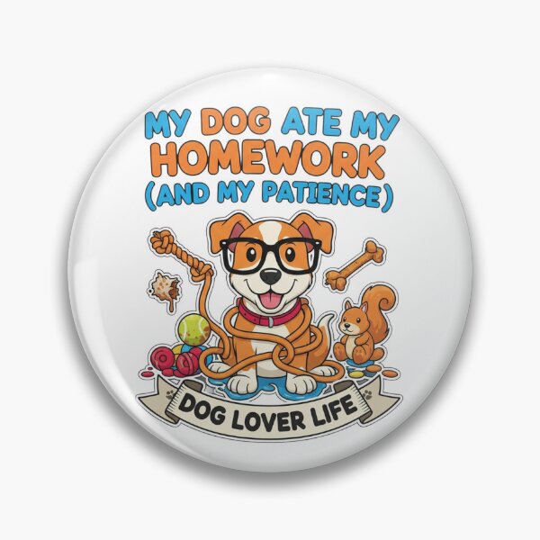 Item preview, My Dog Ate My Homework And My Patience Funny Dog Lover Life Cartoon Design designed and sold by Sushikidsntod.
