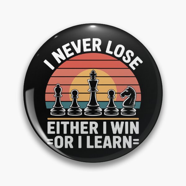 Item preview, I never lose either i win or i learn designed and sold by jkrphoto.