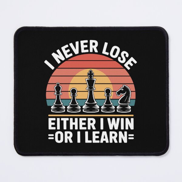 Item preview, I never lose either i win or i learn designed and sold by jkrphoto.