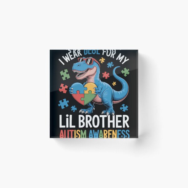 Item preview, Wear Blue For My Lil Brother Autism Awareness Dinosaur designed and sold by tiemacopaxer.