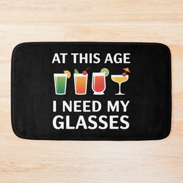 Item preview, at This Age I Need My Glasses Funny Cocktail Drinking designed and sold by lilensgavadur.