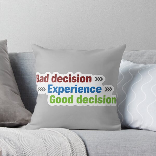 Item preview, Bad Decision Experience Good Decision Growth Mindset Sticker designed and sold by Scro-Ciob-Shop.