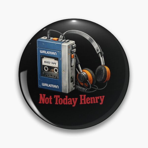 Item preview, NOT TODAY HENRY designed and sold by CoalSpeaker.