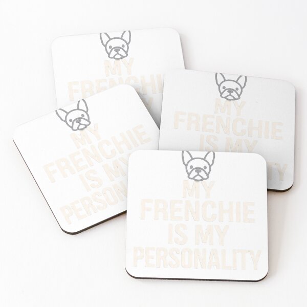 Item preview, My Frenchie Is My Personality designed and sold by frenchiesociety.co.