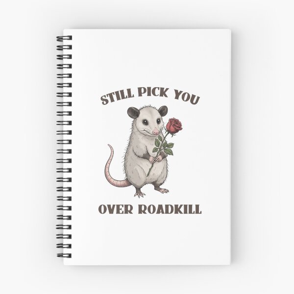 Item preview, Still Pick You Over Roadkill Opossum — Funny Trash Panda Valentine Sketch Illustration designed and sold by Colorful-Garden.