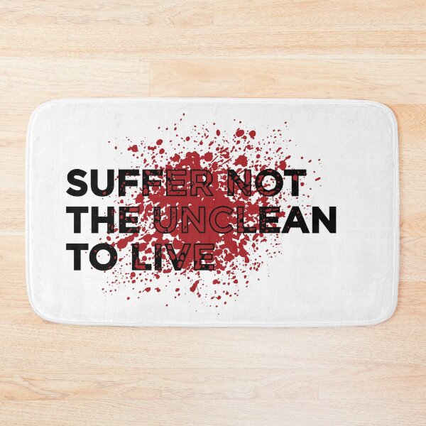 Item preview, Suffer not the unclean to Live designed and sold by Style Legion.