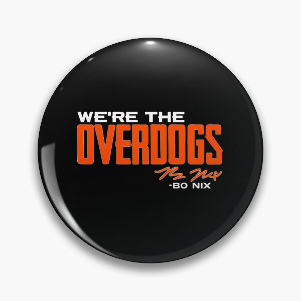 Item preview,  Bo Nix We Re The Overdogs designed and sold by crustycraft.