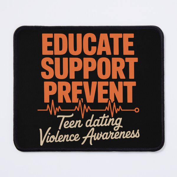 Item preview, Educate Support Prevent Teen Dating Violence Awareness designed and sold by sterabamineh.