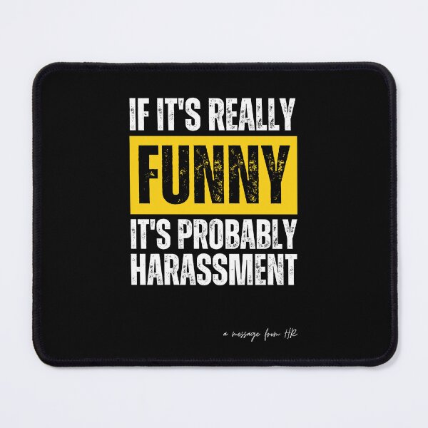 Item preview, Funny HR Quote designed and sold by Dondonmart.