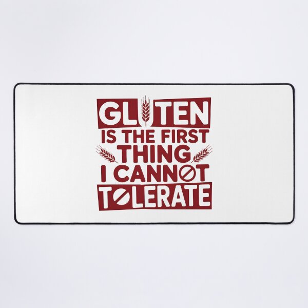 Item preview, Gluten is The First Thing I Cannot Tolerate - This funny design is for people living gluten-free who express their food boundaries with humor, confidence, and bold personality. designed and sold by ZyziowskyArt.