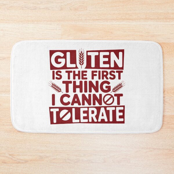Item preview, Gluten is The First Thing I Cannot Tolerate - This funny design is for people living gluten-free who express their food boundaries with humor, confidence, and bold personality. designed and sold by ZyziowskyArt.