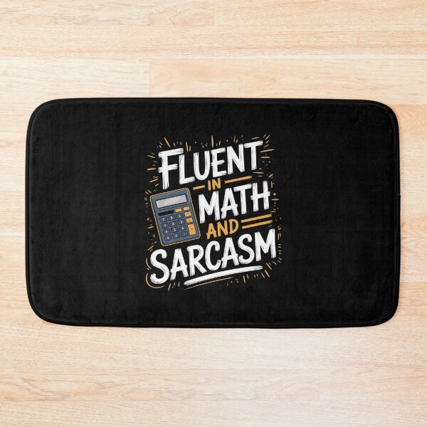 Item preview, Fluent in Math and Sarcasm Nerdy Teacher Humor3 designed and sold by joyouartArt.