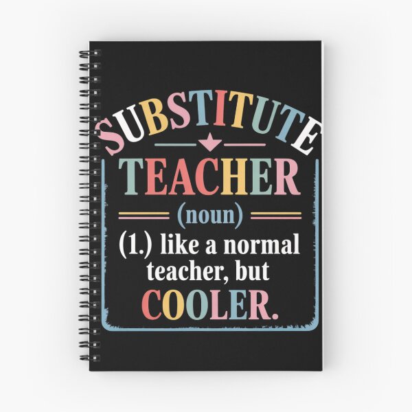 Item preview, Substitute Teacher Like A Normal Teacher But Cooler T designed and sold by angolinnArt.