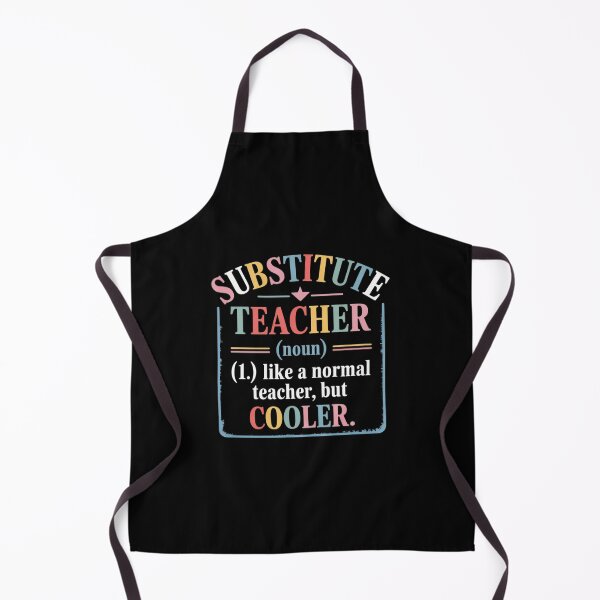 Item preview, Substitute Teacher Like A Normal Teacher But Cooler T designed and sold by angolinnArt.