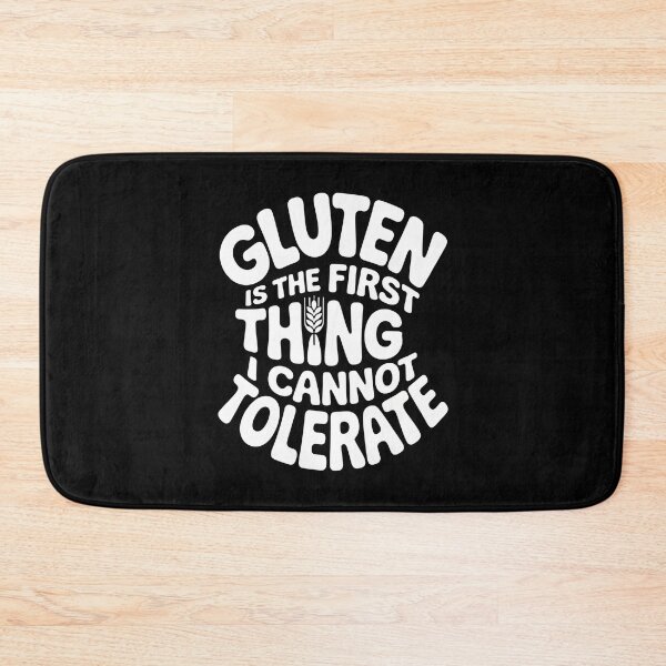 Item preview, Gluten is The First Thing I Cannot Tolerate - This funny design is for people living gluten-free who express their food boundaries with humor, confidence, and bold personality. designed and sold by ZyziowskyArt.