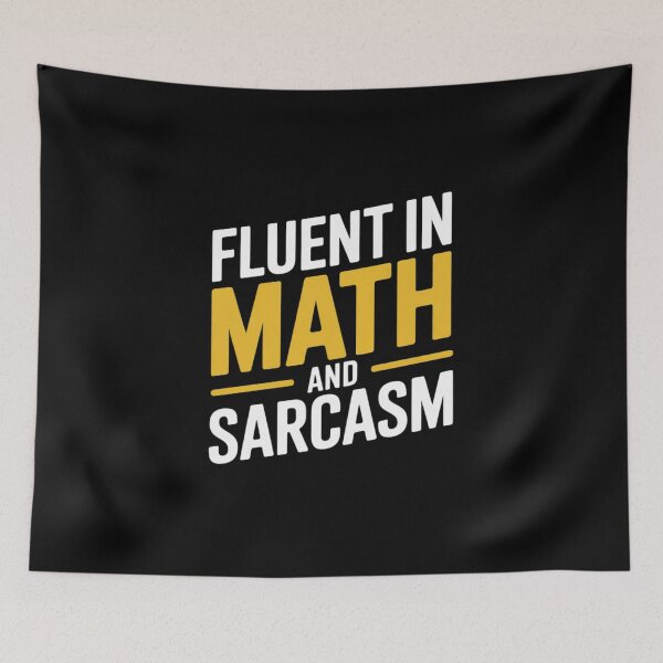 Item preview, Fluent In Math And Sarcasm Quote For Witty Math Lovers designed and sold by joyouartArt.