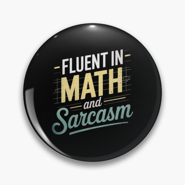 Item preview, Fluent in Math and Sarcasm Sarcastic Math Teacher designed and sold by joyouartArt.