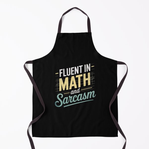 Item preview, Fluent in Math and Sarcasm Sarcastic Math Teacher designed and sold by joyouartArt.