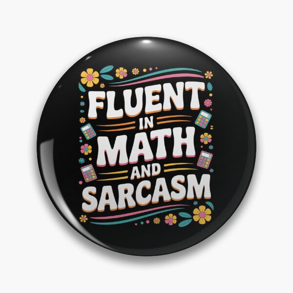 Item preview, Fluent in Math and Sarcasm School Nerd 3 designed and sold by joyouartArt.