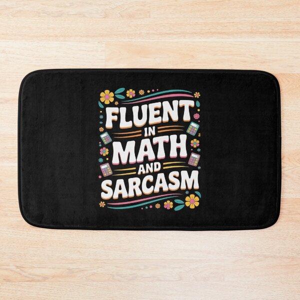 Item preview, Fluent in Math and Sarcasm School Nerd 3 designed and sold by joyouartArt.